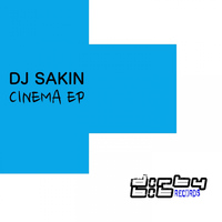 DJ Sakin - Cinema Ep