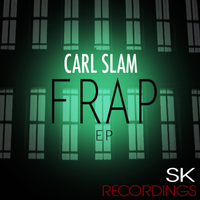 Carl Slam - Frap