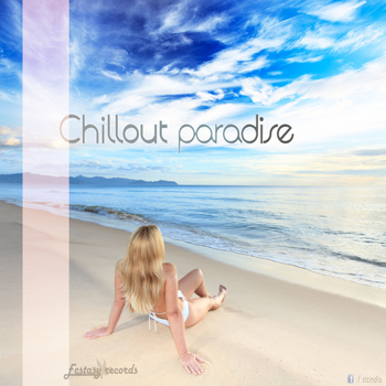 Various Artists - Chillout Paradise (15 Smooth Deluxe Lounge Tracks)