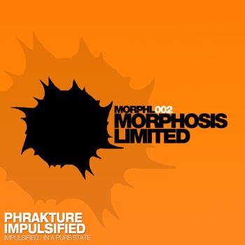 Phrakture - Impulsified