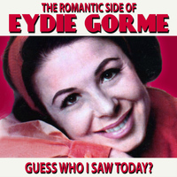 Eydie Gorme - Guess Who I Saw Today: The Romantic Side of Eydie Gorme
