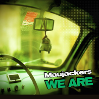 Maujackers - We Are