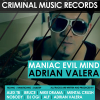 Adrian Valera - Maniac Evil Mind