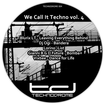 Various Artists - We Call It Techno, Vol. 4