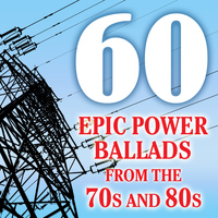 Dynamite - 60 Epic Power Ballads From the 70s and 80s