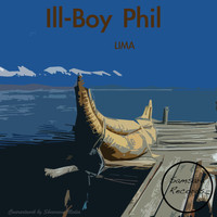 Ill-Boy Phil - Lima