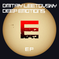Dmitriy Leetovskiy - Deep Emotions Ep