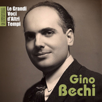 Gino Bechi - Le grandi voci di altri tempi - Vol. 5