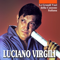 Luciano Virgili - Le grandi voci della canzone Italiana