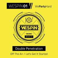 Double Penetration - We Party Hard