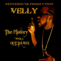 Velly - The History, Vol. 1 (Out Da Box)