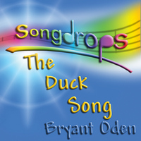 Bryant Oden - The Duck Song (The Duck and the Lemonade Stand)