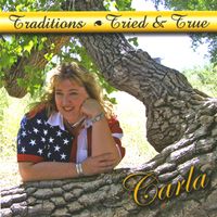 Carla - Traditions Tried & True
