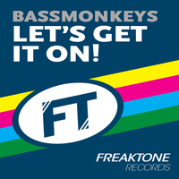 Bassmonkeys - Let's Get It On!