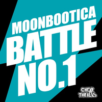 Moonbootica - Battle No. 1