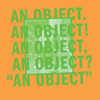 No Age - An Object