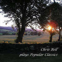 Chris Bell - Plays Popular Classics