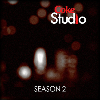Various Artists - Coke Studio Sessions: Season 2