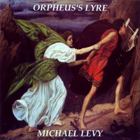 Michael Levy - Orpheus's Lyre: Lament for Solo Lyre in the Just Intonation of Antiquity