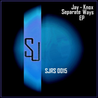 Jay-Knox - Separate Ways EP