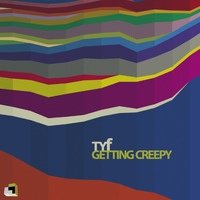 TYf - Getting Creepy