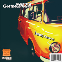 Gustavo Chateaubriand - Losing Control