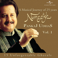 Pankaj Udhas - Numaaish (Vol.1)