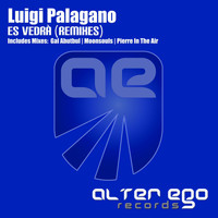Luigi Palagano - Es Vedra (The Remixes)