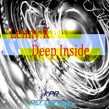 Lenny K - Deep Inside