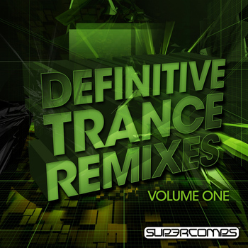 Various Artists - Definitive Trance Remixes - Volume One