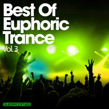 Various Artists - Best Of Euphoric Trance Vol. 3