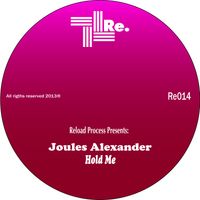 Joules Alexander - Hold Me