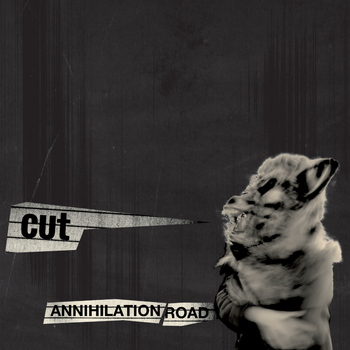 Cut - Annihilation Road