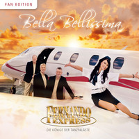Fernando Express - Bella Bellissima (Fan Edition)