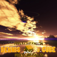 Dennis D.Cube - Feels Like Fallin
