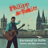 Philipp Schmitz - Karneval in Kölle