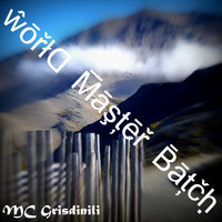 Mc Grisdinili - World Master Batch