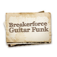 Breakerforce - Guitar Funk