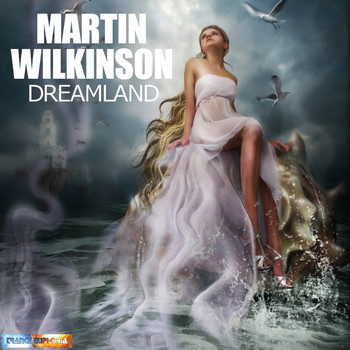 Martin Wilkinson - Dreamland