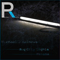 Michael J. Mathews - Big City Lights