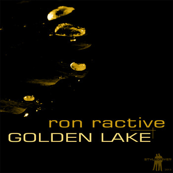 Ron Ractive - Golden Lake
