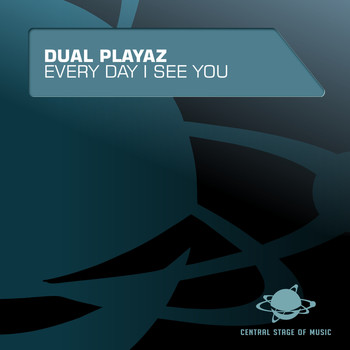 Dual Playaz - Every Day I See You