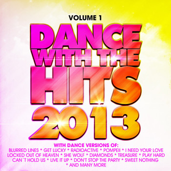 Various Artists - Dance With the Hits 2013, Vol. 1