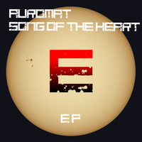 Auromat - Song of the Heart Ep