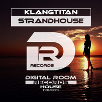 Klangtitan - Strandhouse