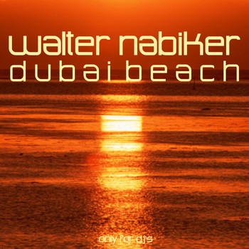 Walter Nabiker - Dubai Beach