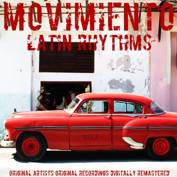 Various Artists - Movimiento: Latin Rhythms (Remastered)