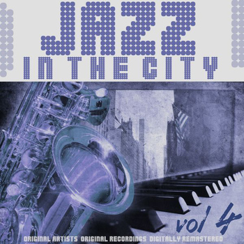 Various Artists - Jazz in the City, Vol. 4
