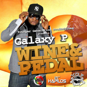Galaxy P - Wine and Pedal - Single