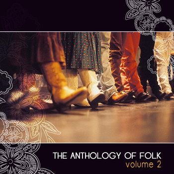 Various Artists - Anthology Of Folk, Vol. 2